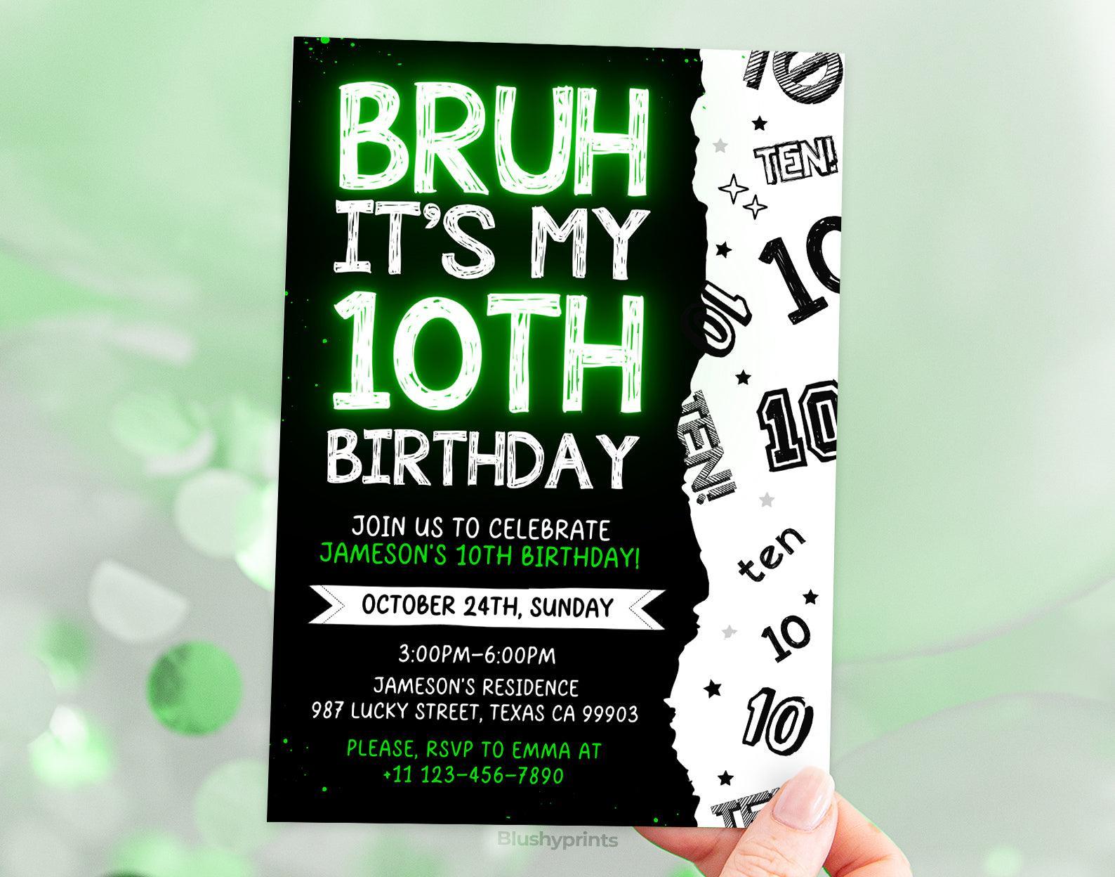 10th Bruh Birthday Invitation, Bruh its my birthday Invitation Etemply