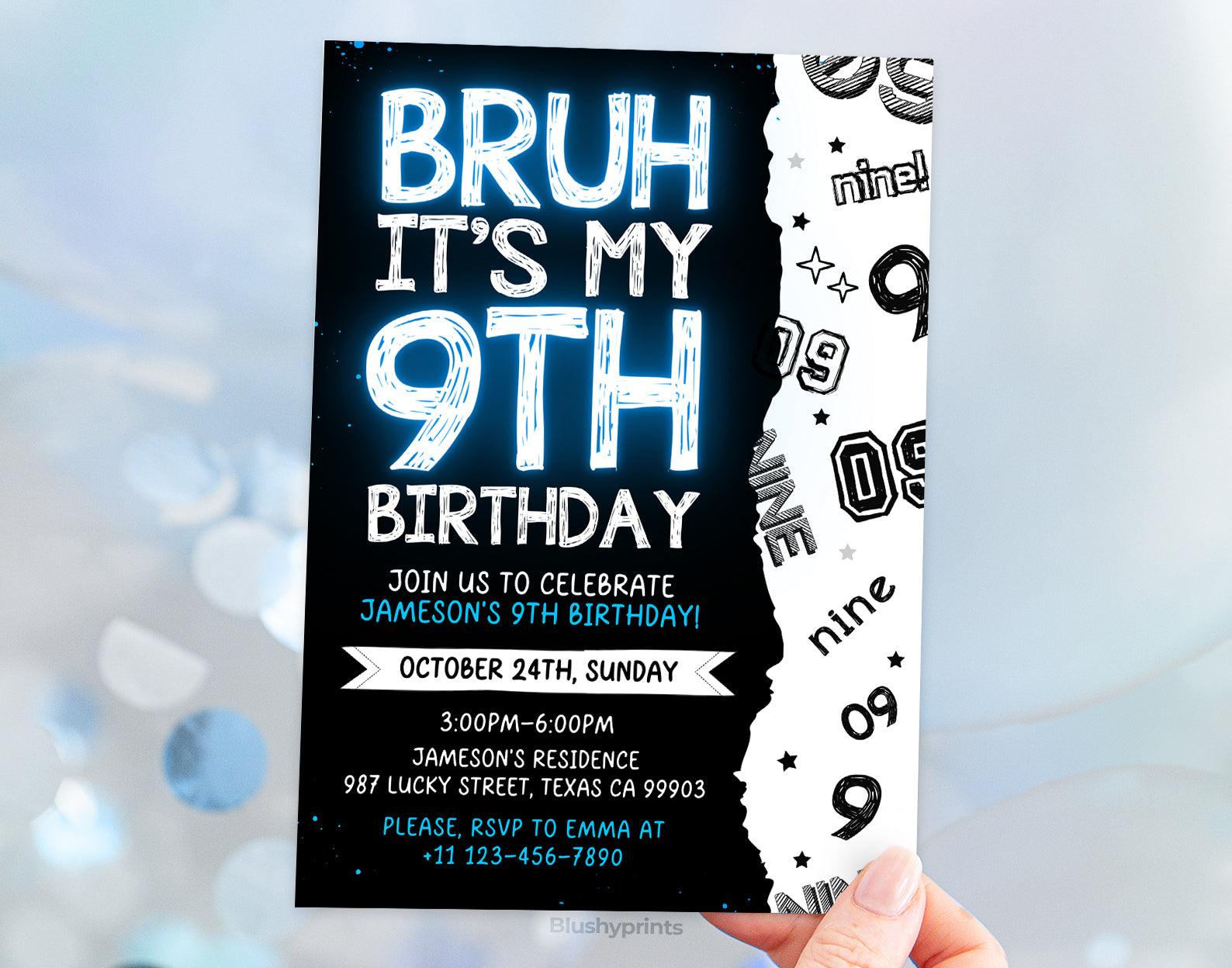 9th Bruh Birthday Invitation, Bruh its my birthday Invitation Etemply