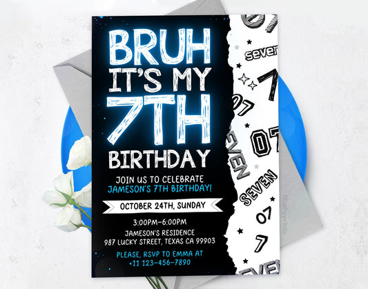 7th Bruh Birthday Invitation, Bruh its my birthday Invitation Etemply