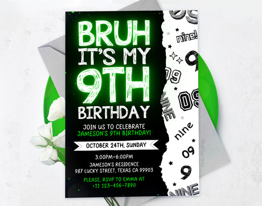 9th Bruh Birthday Invitation, Bruh its my birthday Invitation Etemply